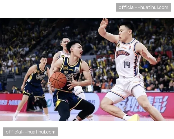 防守强度骤增，CBA常规赛末段多场低比分比赛引热议